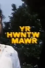 Lindsay Evans es Hugh Jones en Yr Hwntw Mawr