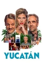 Poster de la película Yucatán - Películas hoy en TV