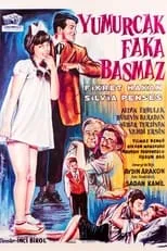 Película Yumurcak Faka Basmaz