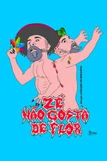 Luciano de Miranda es Hippie / Zé en Zé não gosta de flor