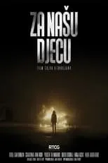 Póster de la película Za našu djecu