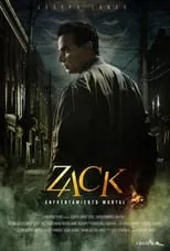 Película Zack: Enfrentamiento Mortal