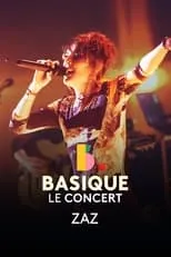 Película ZAZ - Basique, le concert