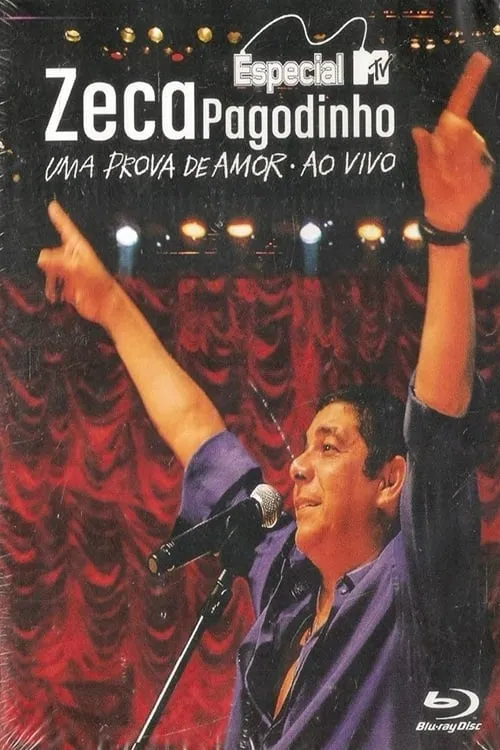 Zeca Pagodinho interpreta a  en Zeca Pagodinho: DVD MTV Especial - Uma Prova de Amor ao Vivo