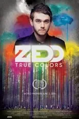 Película Zedd: True Colors