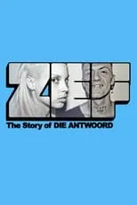 Yo-Landi Visser interpreta a Self en ZEF - The Story of Die Antwoord