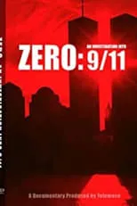 Poster de la película Zero An Investigation Into 9-11 - Películas hoy en TV