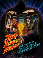 Poster de Zero Budget Heroes: The Legend of Chris Seaver & Low Budget Pictures