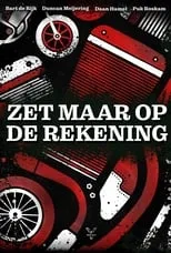 Duncan Meijering es Ruurd en Zet maar op de Rekening