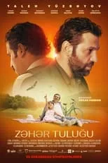 Película Zəhər Tuluğu