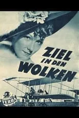 Película Ziel in den Wolken