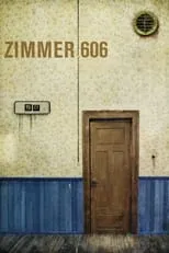 Película Zimmer 606