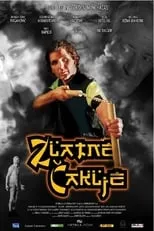 Película Zlatne čaklje