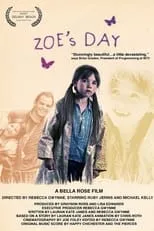 Ruby Jerins interpreta a Zoe en Zoe's Day