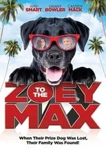 Poster de Zoey to the Max