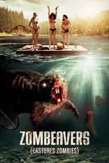 Poster de la película Zombeavers (Castores zombies) - Películas hoy en TV