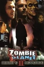 Poster de la película Zombie Planet 2: Adam's Revenge - Películas hoy en TV