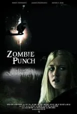 Póster de la película Zombie Punch