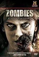 Póster de la película Zombies: A Living History