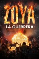 Película Zoya - La Guerrera