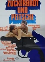 Película Zuckerbrot und Peitsche