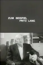 Película Zum Beispiel: Fritz Lang