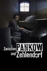 Película Zwischen Pankow und Zehlendorf