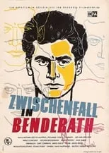 Película Zwischenfall in Benderath