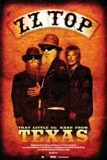 Película ZZ Top: That Little Ol' Band From Texas