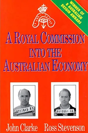 A Royal Commission Into The Australian Economy portada