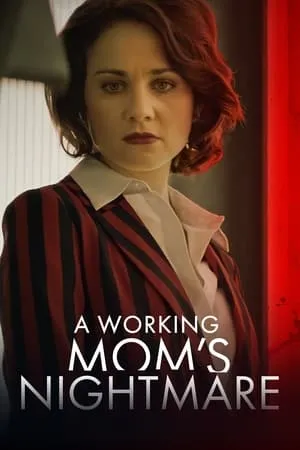 A Working Mom's Nightmare portada