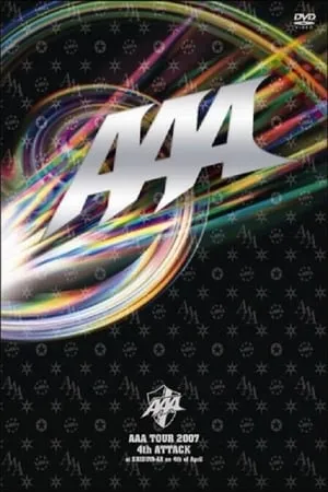 AAA - Tour 2007 4th Attack Concert portada