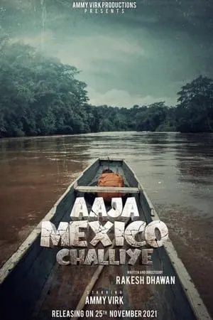 Aaja Mexico Challiye portada