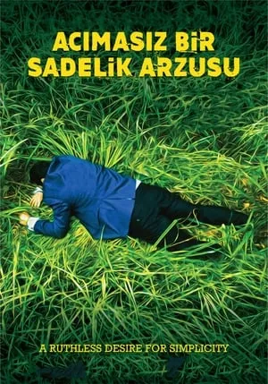 Acımasız Bir Sadelik Arzusu portada