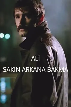 Ali / Sakın Arkana Bakma portada