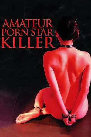 Amateur Porn Star Killer portada