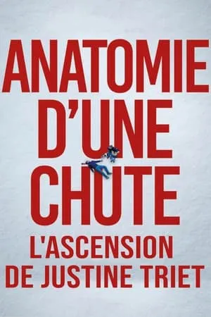 Anatomie d'une chute : L'ascension de Justine Triet portada