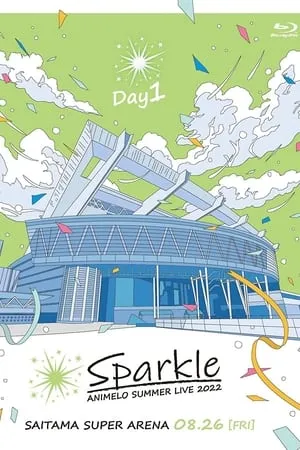 Animelo Summer Live 2022 -Sparkle- DAY1 portada