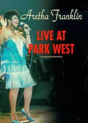 Aretha Franklin - Live at Park West 1985 portada