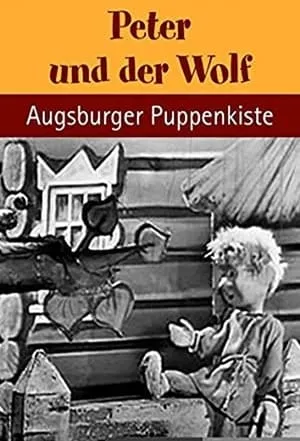 Augsburger Puppenkiste - Peter und der Wolf portada