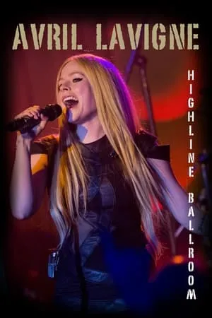 Avril Lavigne - Highline Ballroom portada