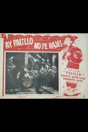 ¡Ay, Palillo, no te rajes! portada