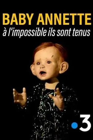 Baby Annette, à l'impossible ils sont tenus portada