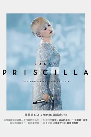 Back To Priscilla 30th Anniversary Concert 2014 portada