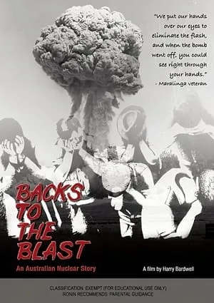 Backs to the Blast: An Australian Nuclear Story portada