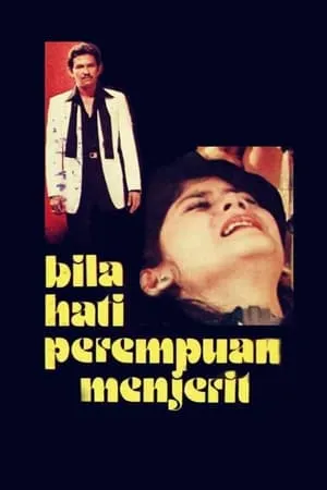 Bila Hati Perempuan Menjerit portada