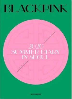 BLACKPINK'S SUMMER DIARY [IN SEOUL] portada