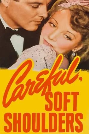 Careful, Soft Shoulders portada