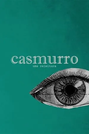 Casmurro: Uma Releitura portada