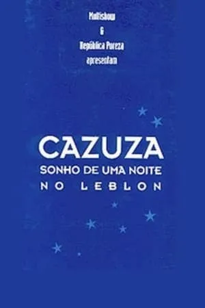 Cazuza - Sonho de uma Noite no Leblon portada